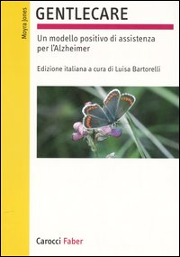 gentlecare un modello positivo assistenza Alzheimer